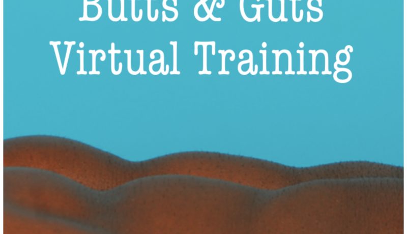 Butts & guts virtual training poster